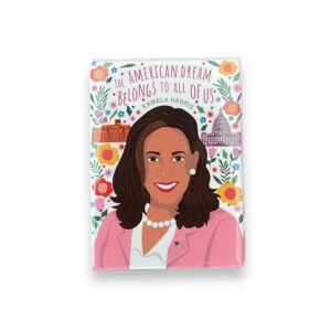 Kamala - The American Dream Fridge Magnet